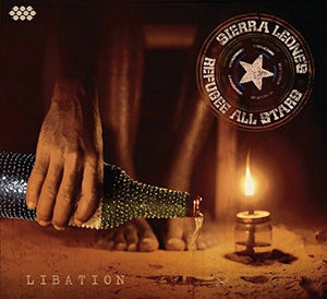SIERRA LEONES REFUGEE ALLSTARS | LIBATION (DIGI)