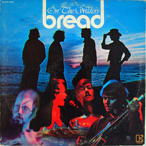 BREAD | ON THE WATERS - US