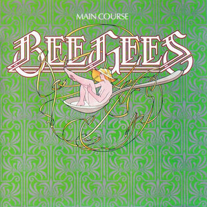 BEE GEES | MAIN COURSE