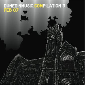 VARIOUS | DUNEDINMUSIC.COMPILATION 3-FEB 07