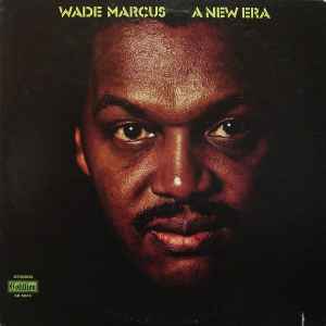 WADE MARCUS | NEW ERA
