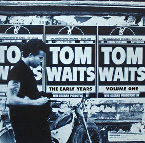 TOM WAITS | EARLY YEARS VOL 1 (DIGI)