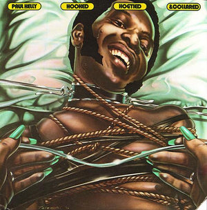 PAUL KELLY | HOOKED HOGTIED AND COLLARED