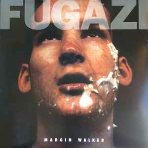 FUGAZI | MARGIN WALKER EP - 2009