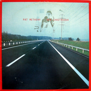 PAT METHENY | NEW CHAUTAUQUA - WRITING ON COVER