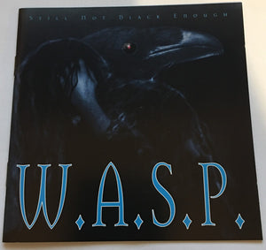 WASP | STILL NOT BLACK ENOUGH (2001 MISPRINT)
