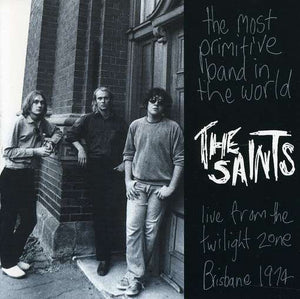 SAINTS | MOST PRIMITIVE BAND IN THE WORLD
