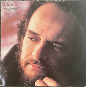 MERLE HAGGARD | THATS THE WAY LOVE GOES - NZ