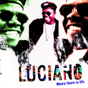 LUCIANO | WHERE THERE IS LIFE - WITH SHRINK AND HYPE