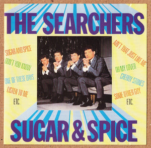 SEARCHERS | SUGAR AND SPICE