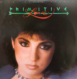 MIAMI SOUND MACHINE | PRIMITIVE LOVE - AU