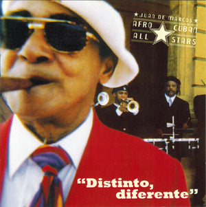 AFRO CUBAN ALL STARS / JUAN DE MARCOS | DISTINTO DIFERENTE