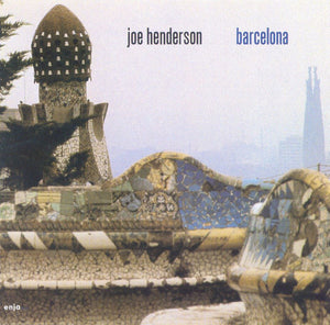JOE HENDERSON | BARCELONA