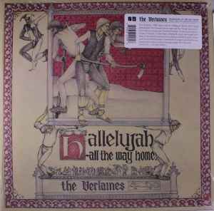 VERLAINES | HALLELUJAH ALL THE WAY HOME - 2013 ISSUE