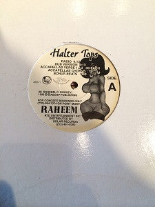 RAHEEM | HALTER TOPS / START THIS SHIT OFF RIGHT - 12 - GENERIC SLEEVE