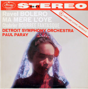 RAVEL / CHABRIER | BOLERO / MA MERE L'OYE / BOURREE FANTASQUE - DETROIT SO PARAY