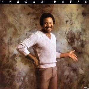 TYRONE DAVIS | TYRONE DAVIS