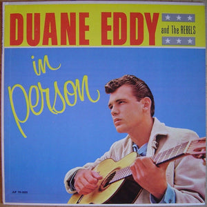 DUANE EDDY / THE REBELS | IN PERSON - US
