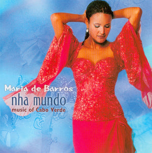 MARIA DE BARROS | NHA MUNDO