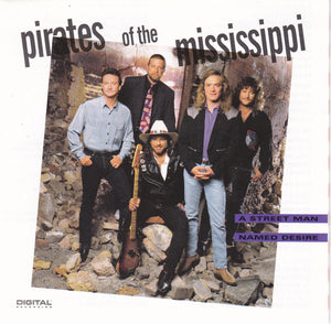 PIRATES OF THE MISSISSIPPI | STREET MAN NAMED DESIRE