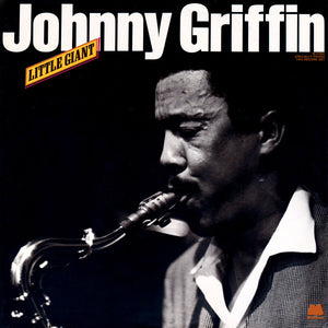 JOHNNY GRIFFIN | LITTLE GIANT - 2LP