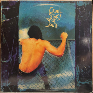 CRUEL STORY OF YOUTH | CRUEL STORY OF YOUTH