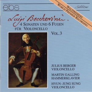 BOCCHERINI / BERGER | 4 SONATEN UND 6 FUGEN FUR VIOLONCELLO VOL 3