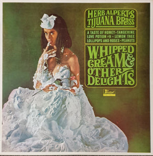 HERB ALPERT | WHIPPED CREAM AND OTHER DELIGHTS - NZ STEREO