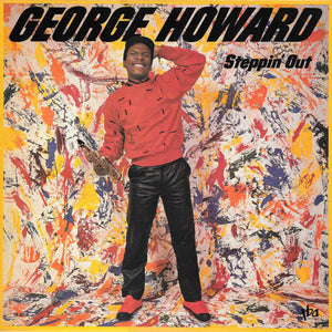 GEORGE HOWARD | STEPPIN OUT - US