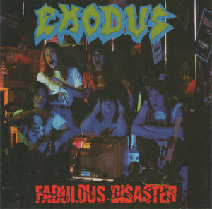 EXODUS | FABULOUS DISASTER