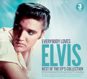 ELVIS PRESLEY | EVERYBODY LOVES ELVIS (3CD)
