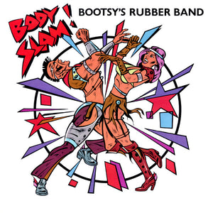 BOOTSYS RUBBER BAND | BODY SLAM 12 - US - SMALL DELETION CUT IN SLEEVE