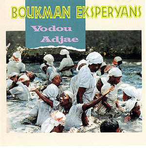 BOUKMAN EKSPERYANS | VODOU ADJAE