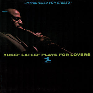 YUSEF LATEEF | YUSEF LATEEF PLAYS FOR LOVERS - US STEREO - SLIGHT WARP - WRITING ON BACK