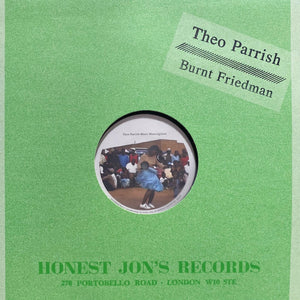 THEO PARRISH / BURNT FRIEDMAN | THEO PARRIS MEETS MANCINGELANI / BURNT FRIEDMAN MEETS ZINJA HLUNGWANI 12 - UK