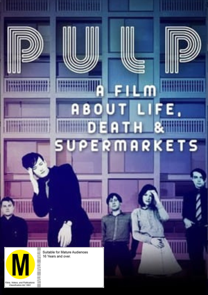 PULP / DOCUMENTARY | PULP - A FILM ABOUT LIFE DEATH AND SUPERMARKETS