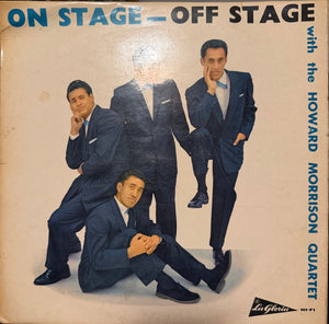 HOWARD QUARTET MORRISON | ON STAGE OFF STAGE