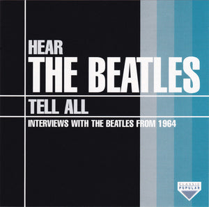 BEATLES | HEAR THE BEATLES TELL ALL-INTERVIEWS 1964