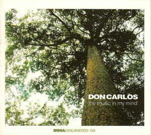 DON CARLOS | MUSIC IN MY MIND