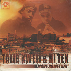 TALIB KWELI / AND HI TEK | MOVE SOMETHIN' 12 - US