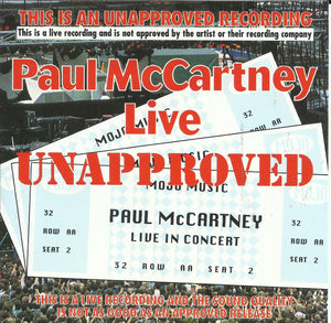 PAUL MCCARTNEY | LIVE UNAPPROVED