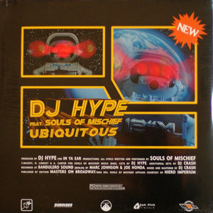 DJ HYPE / FEATURING SOULS OF MISCHIEF | UBIQUITOUS 12 - GERMAN PRESSING
