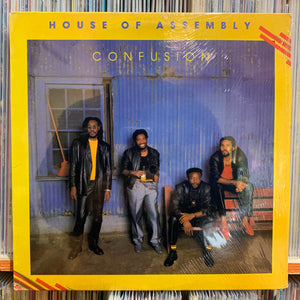 HOUSE OF ASSEMBLY | CONFUSION