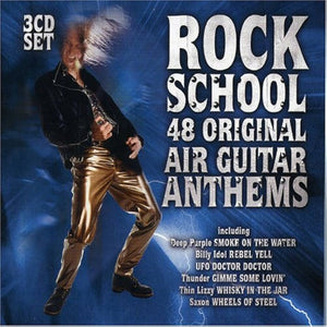 VARIOUS | ROCK SCHOOL 48 ORIGINAL AIR GUITAR ANTHEMS (3CD)