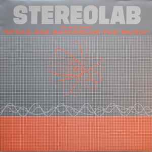 STEREOLAB | GROOP PLAYED SPACE AGE BATCHELOR PAD MUSIC