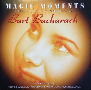 BURT BACHARACH | MAGIC MOMENTS CLASSIC SONGS OF BURT BACHARACH