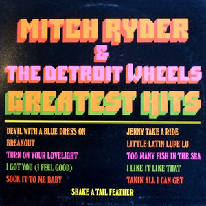 MITCH RYDER AND THE DETROIT WHEELS | GREATEST HITS