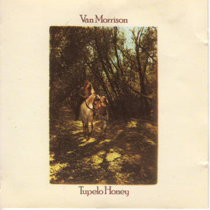 VAN MORRISON | TUPELO HONEY