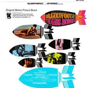 SOUNDTRACK | DR GOLDFOOT AND THE GIRL BOMBS