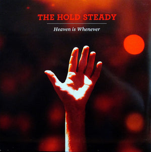 HOLD STEADY | HEAVEN IS WHENEVER
